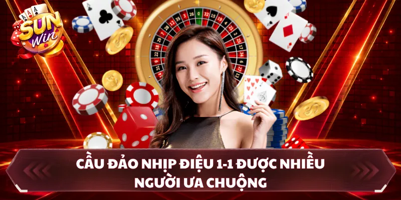 Cầu đảo nhịp điệu 1-1 được nhiều người ưa chuộng