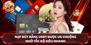 Nạp Rút Bằng USDT Được Ưa Chuộng Nhờ Tốc Độ Siêu Nhanh
